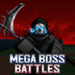 Mega Boss Battles