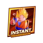 Instant Transmission