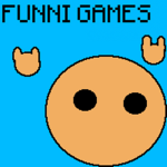 Funni Games :D