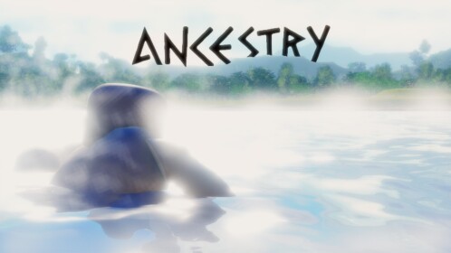 [WATER FIXED] ANCESTRY
