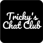 Tricky's Chat Club