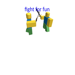 fight for fun (new)