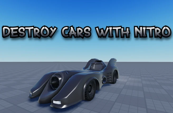 [BATMOBILE] Destroy Cars with Nitro