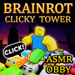 Brainrot Tower ASMR