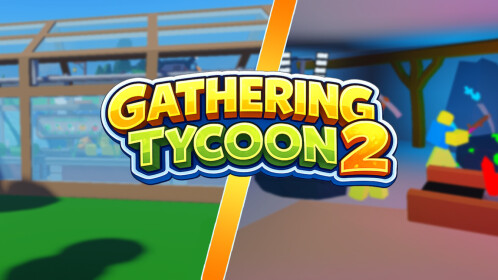 Gathering Tycoon 2 🌶️