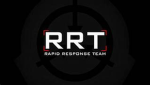 [RRT] Rapid Response Team SCP