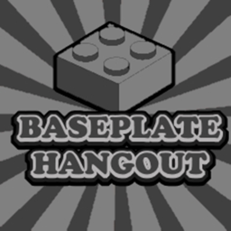 Baseplate Hangout
