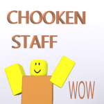 CHOOKEN STAFF