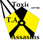 Toxic Assasins