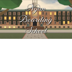 Nyan Boarding School