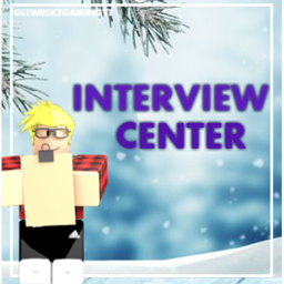 Interview center!