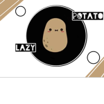 patato life