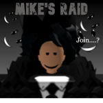 Mikes Raid