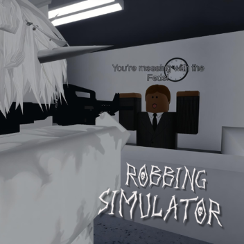 Robbing Simulator