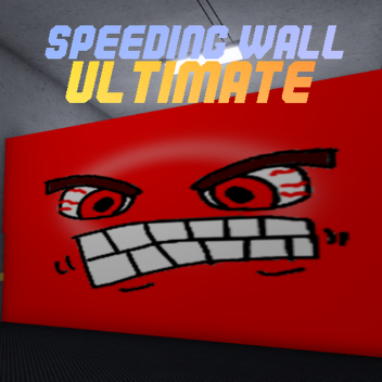 [BADGES!] Essere schiacciato da un Speeding Wall Ultimate!