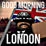 Good Morning London!