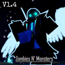 Zombies N' Monsters {OLD}