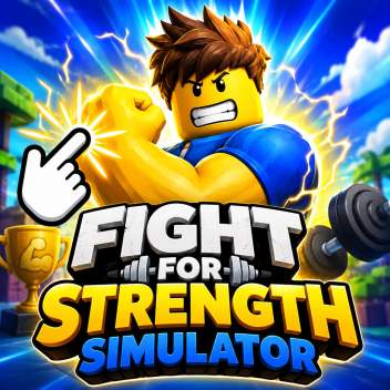 💪 Fight For Strength Simulator [SUMMER EVENT]