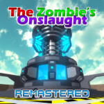 [Early-Access] The Zombie's Onslaught: Remastered