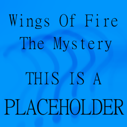 Wings Of Fire The Mystery