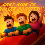 cart ride to roller coaster