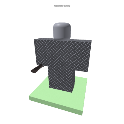 Robot Killer Dummy