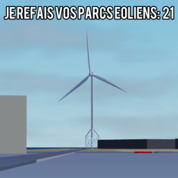 Je Refais vos Parcs éoliens (21)