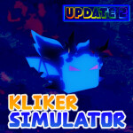 [🎉UPDATE 2] Kliker Simulator