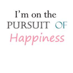 The Pursuit Of Happiness