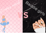 Preppy squad vs Baddie girls