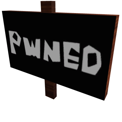 Pwned Sign thumbnail