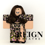 REIGN Theatre