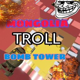 Mongolia Troll Bomb Tower 2