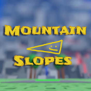 Mountain Slopes [Alpha Testing]