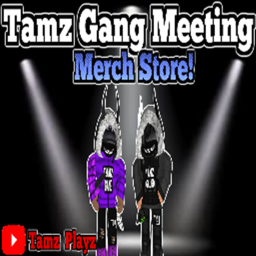 Tamz Gang meeting and merch store!