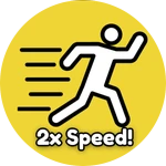 2x Speed!