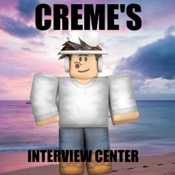 Creme™ ~Interview Center~