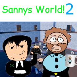 SANNY'S WORLD 2: ELECTRIC BOOGALOO