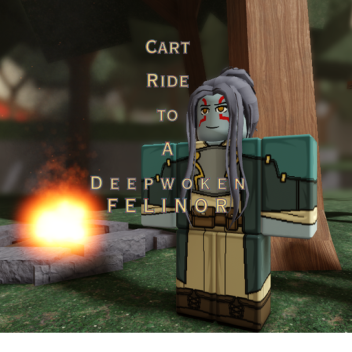 (RELEASE!) Cart Ride to a Deepwoken Felinor