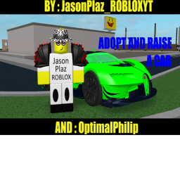 Adopt and Raise a Car