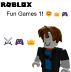 Fun Games 1!
