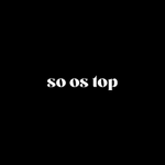 SÓ 0S T0P