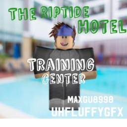 The Riptide Hotel: Training Center