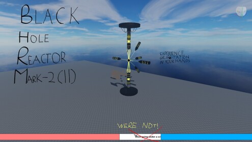Black Hole Reactor MK- I I Showcase