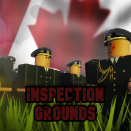 [CA] Inspection Grounds 🍁