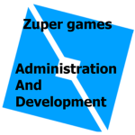 Zuper Games Administration and Development.