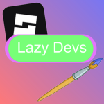 Lazy Devs Make Games
