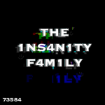 THE 1NS4N1TY F4M1LY