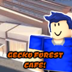 Gecko Forest Cafe