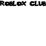ROBLOX CLUB (RC)